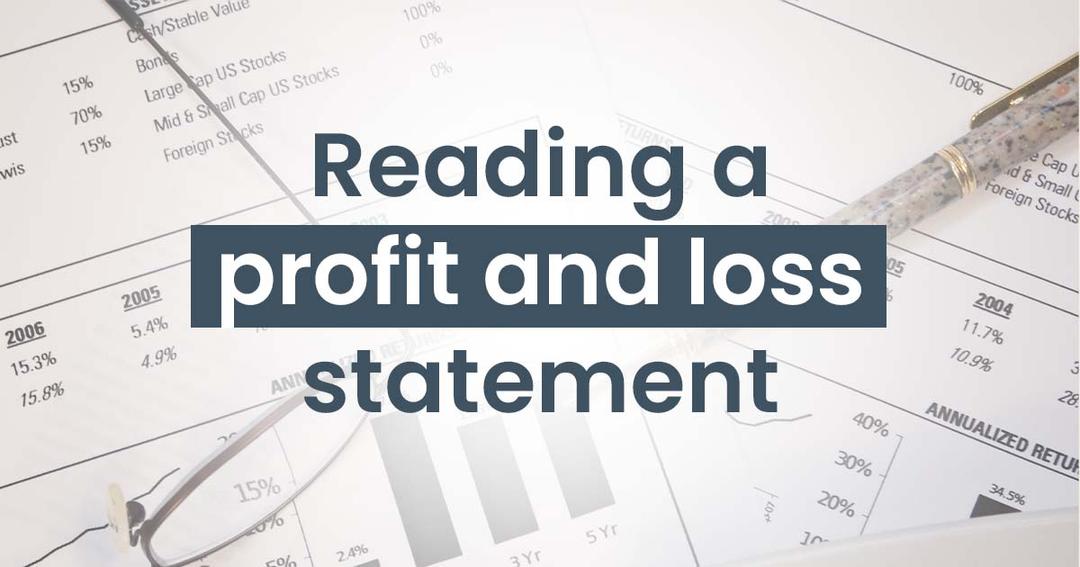 How to Read a Profit and Loss (P&#038;L) Statement