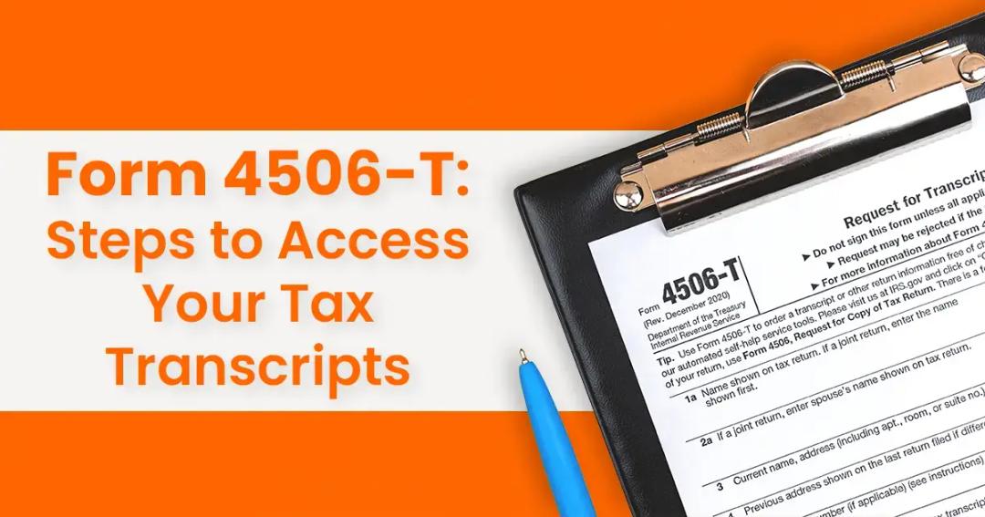 Steps to access your tax transcripts with form 4506-t
