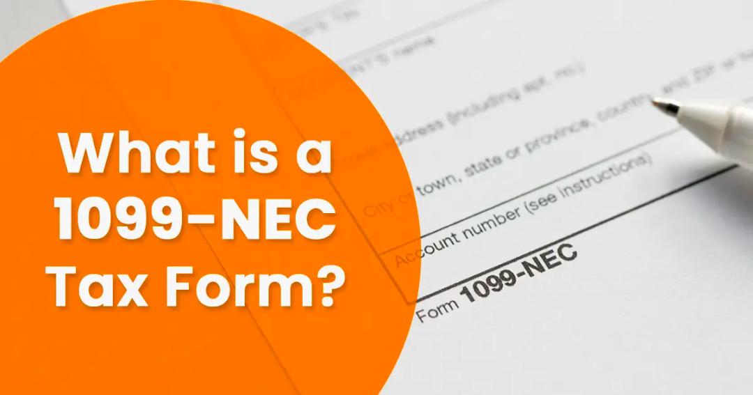 Freelancing and Form 1099-NEC: Everything You Need to Know