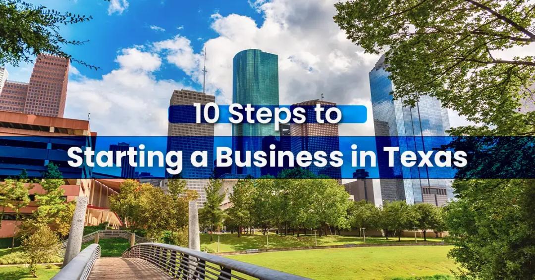 10 steps to starting a small business in Texas with a city skyline in the background.