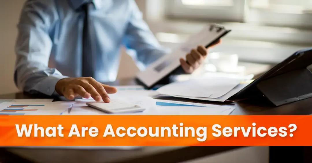 What are accounting services?