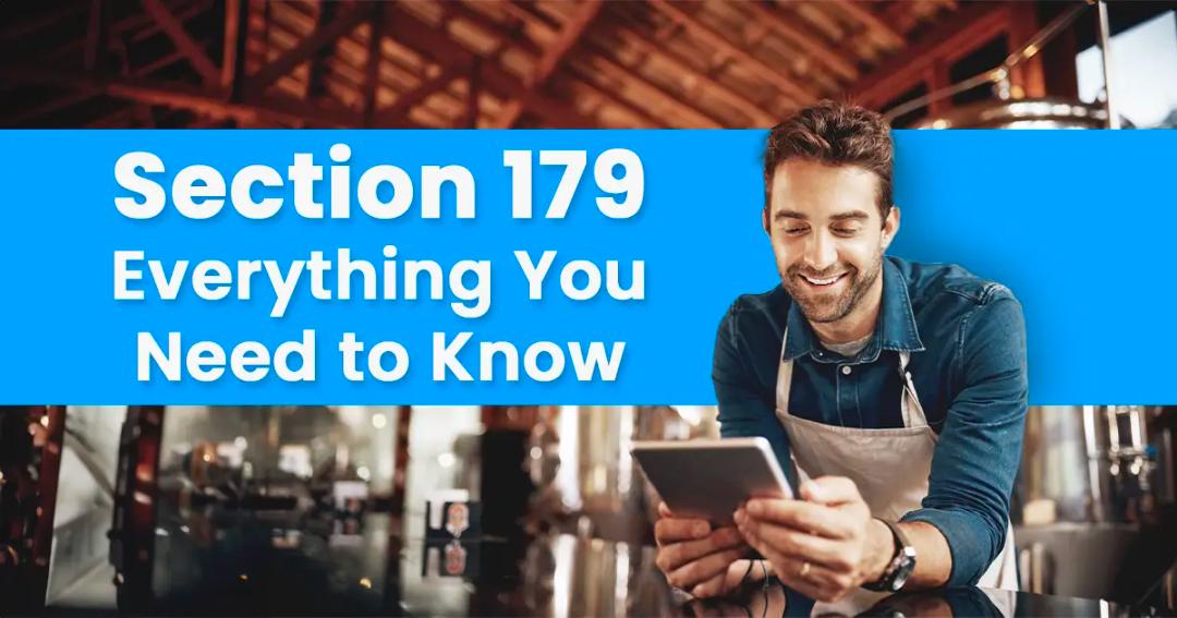 Section 179: Everything You Need to Know
