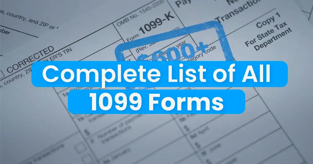 Types of 1099 Tax Forms: Each Form Explained