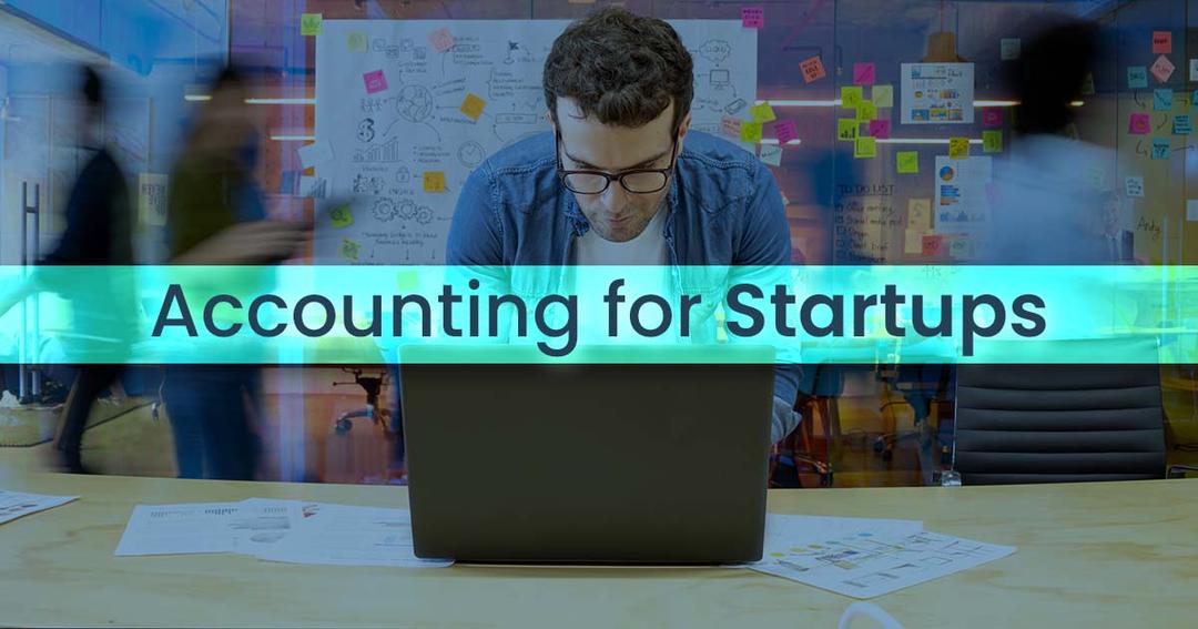 Accounting for startups