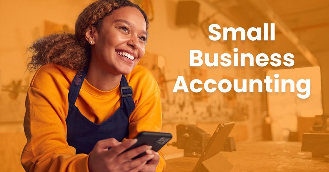 Small Business Accounting: A Guide to Setup and Keeping Up