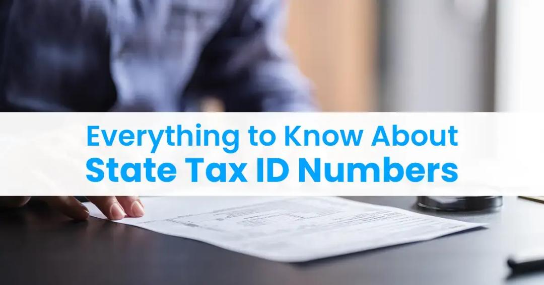 What to Know About State Tax ID Numbers | 1-800Accountant